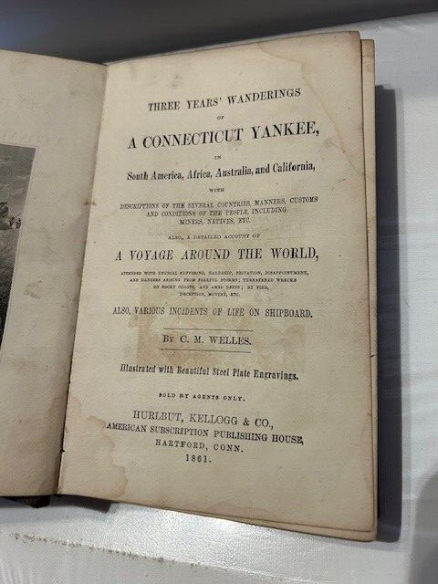 Three Years Wanderings of a Connecticut Yankee C M Welles 1861 Antique Rare HC gallery