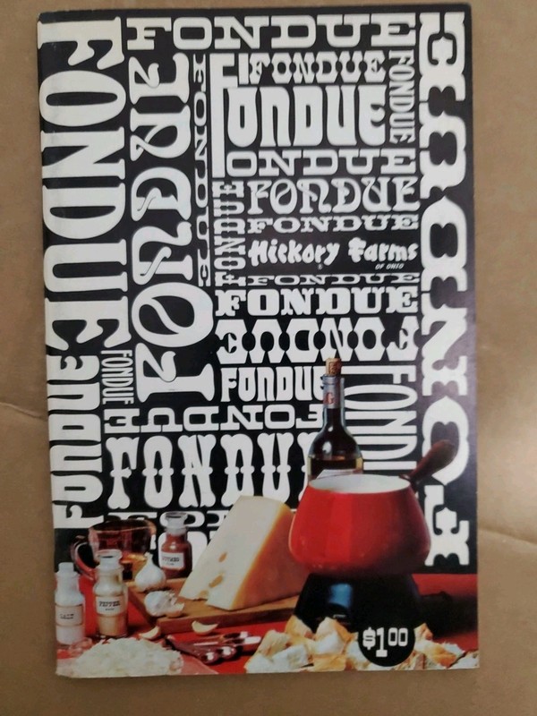 Frivolous Fondues Ruth Gaines Vintage Booklet 1970 Softcover Hickory Farms