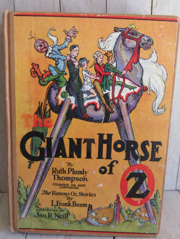 vtg The Giant Horse of Oz Ruth Plumly Thompson John R Neill HB Reilly & Lee