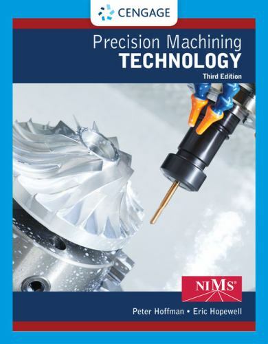Precision Machining Technology, Hardcover by Hoffman, Peter J.; Hopewell, Eri…