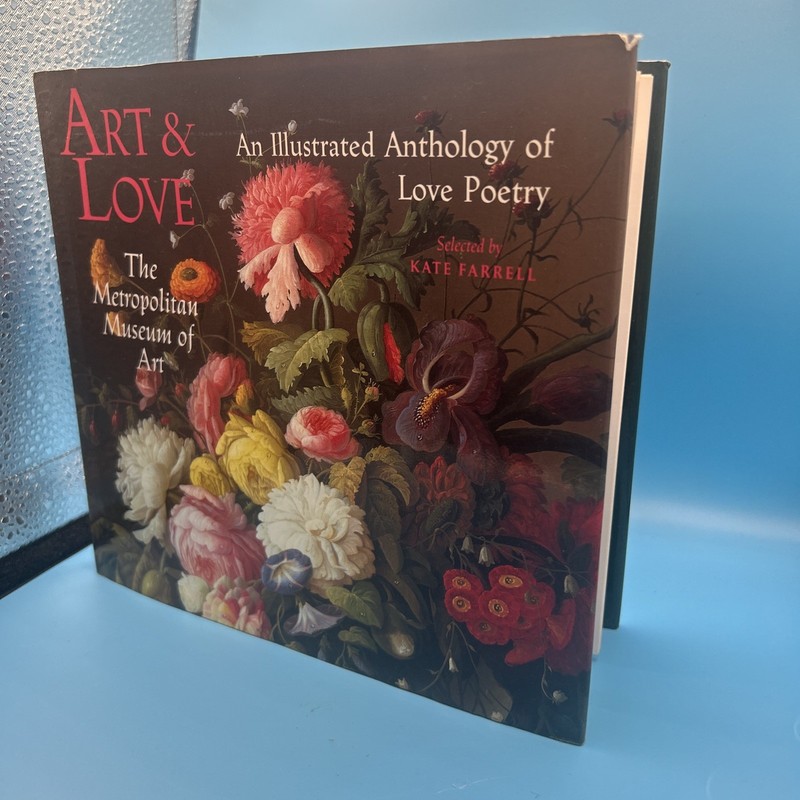 THE METROPOLITAN MUSEUM OF ART: ART & LOVE-AN ANTHOLOGY OF LOVE POETRY-PHOTOS