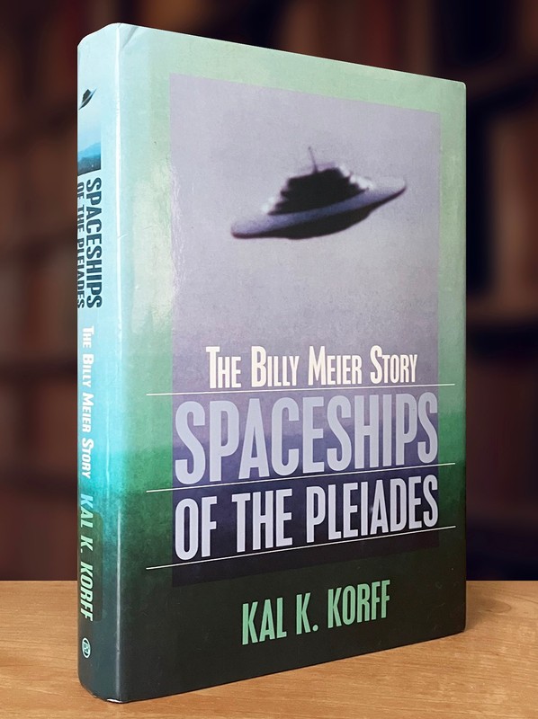 Spaceships of the Pleiades by Kal K. Korff (1995 1st Ed. HC) Very Good Condition
