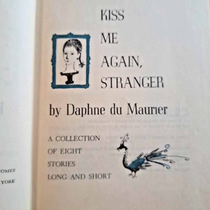 Kiss Me Again Stranger, Daphne du Maurier💥1952 HC BCE Doubleday 319 Pages