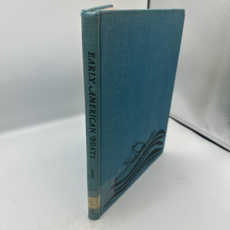 Early American Boats (Robert Carse - 1968) Hardcover Ex Liberia gallery