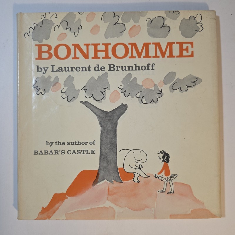 Bonhomme by Laurent de Brunhoff. First Ed 1965 With Dust Jacket Hachette