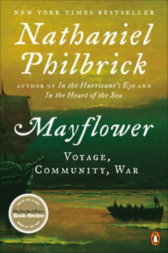 Mayflower: Voyage, Community, War – 0143111973, Nathaniel Philbrick, paperback
