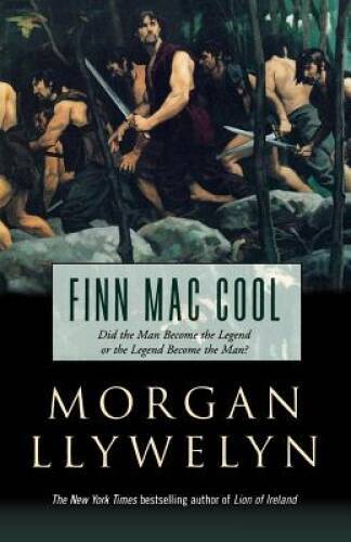 Finn Mac Cool (Celtic World of Morgan Llywelyn) – Paperback – GOOD