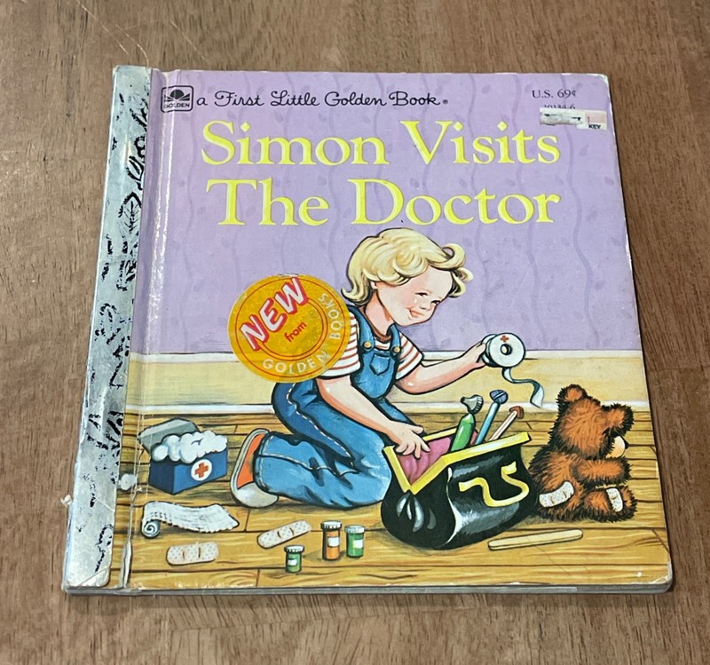 First Little Golden Book : Simon Visits the Doctor – Patty Koenigsberg (1984)