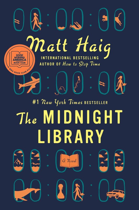 The Midnight Library: A GMA Book Club Pick: A Novel (The Midnight World)