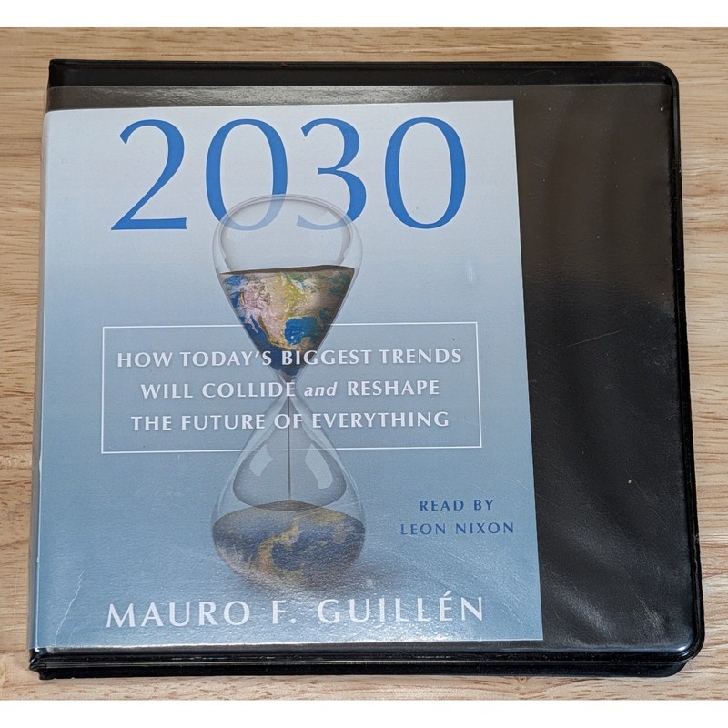 2030 Mauro F Guillen Audiobook 9 CD Set Unabridged Leon Nixon Nonfiction