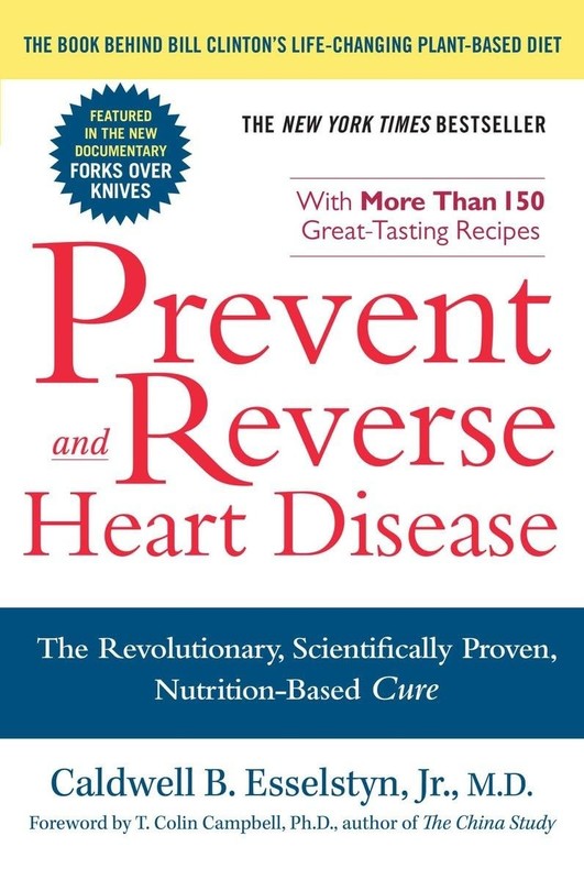 Prevent and Reverse Heart Disease: The Revolutionary, Scientifically Proven,…