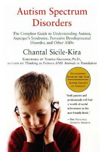 Autism Spectrum Disorders: The Complete Guide – Paperback – GOOD