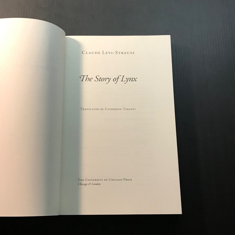 The Story of Lynx Claude Lévi-Strauss 1996 Paperback Illustrated gallery