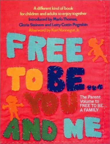 Free To Be…you And Me; The Original Cl- paperback, 9780762413065, Marlo Thomas