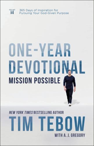 Mission Possible One-Year Devotional: 365 Days of Inspiration for Pursuing…