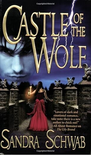 Castle of the Wolf by Sandra Schwab