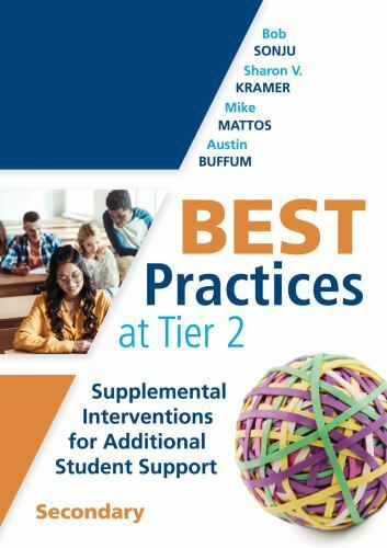 Best Practices at Tier 2: Supplemental Interventions Student Support, Secondary