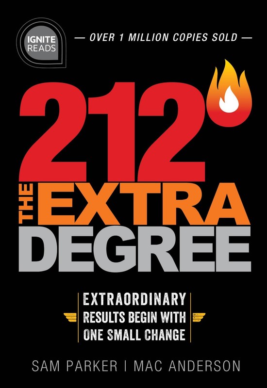 212 The Extra Degree: Extraordinary Results Begin with One Small Change (A M…