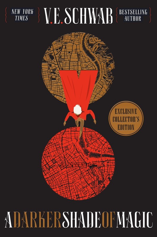 A Darker Shade of Magic Collector’s Edition: A Novel