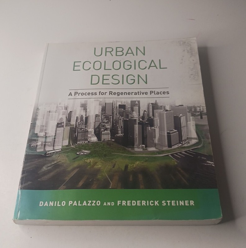 Urban Ecological Design: A Process for Regenerative Places TPB (2011)