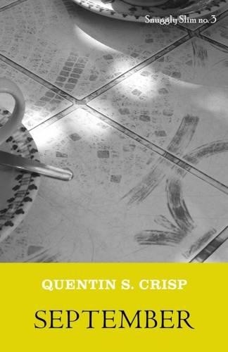 Quentin S. Crisp September (Paperback) (UK IMPORT)