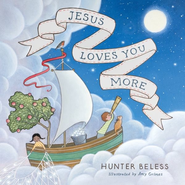 Jesus Loves You More, Hardcover by Beless, Hunter; Grimes, Amy (ILT), Brand N…