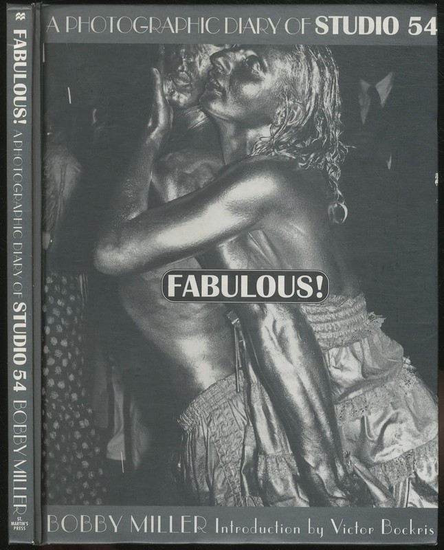 Fabulous!: A Photographic Diary of Studio 54