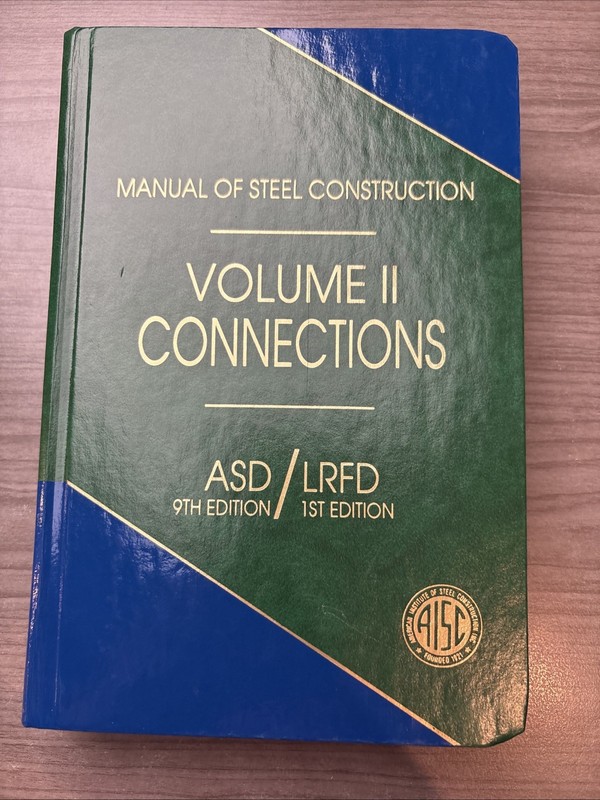 Manual of Steel Construction: Volume ll connections. – Hardcover