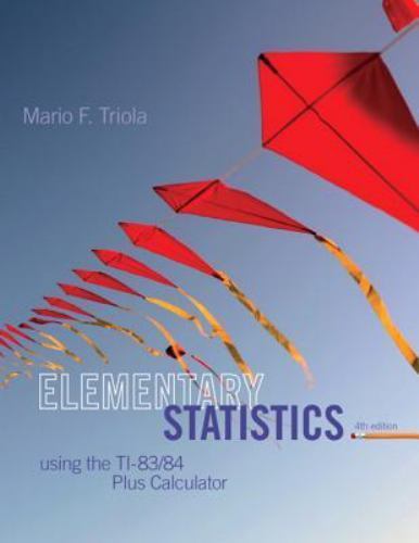 Elementary Statistics Using the TI-83/84 Pl- hardcover, Mario Triola, 0321952936
