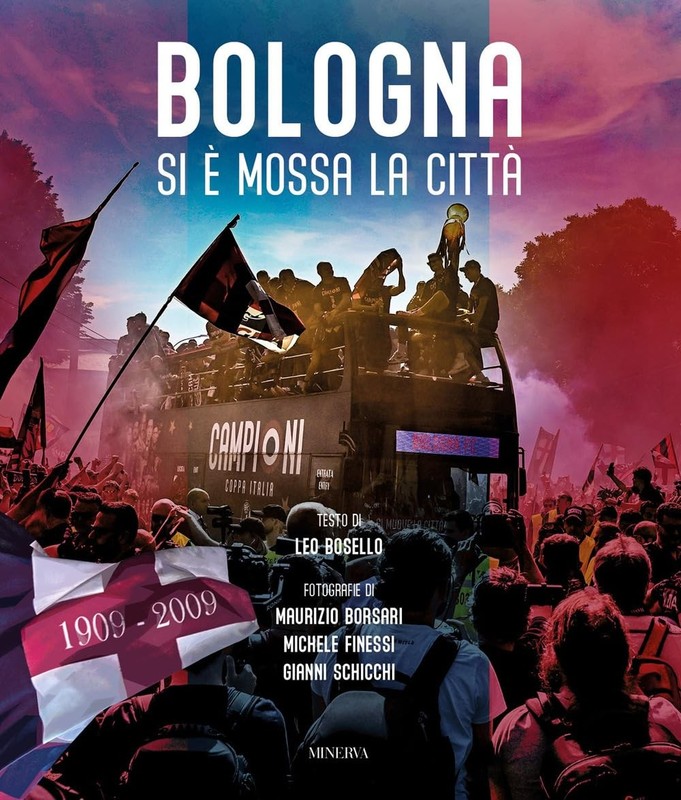 Michele Finessi Maurizio Borsari Gianni S Bologna. Si è mossa la citt (Hardback)