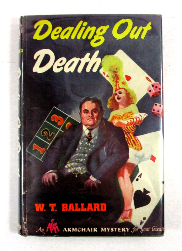 1st EDITION «Dealing Out Death» W. T. Ballard – 1948 HC w/DJ David McKay Company
