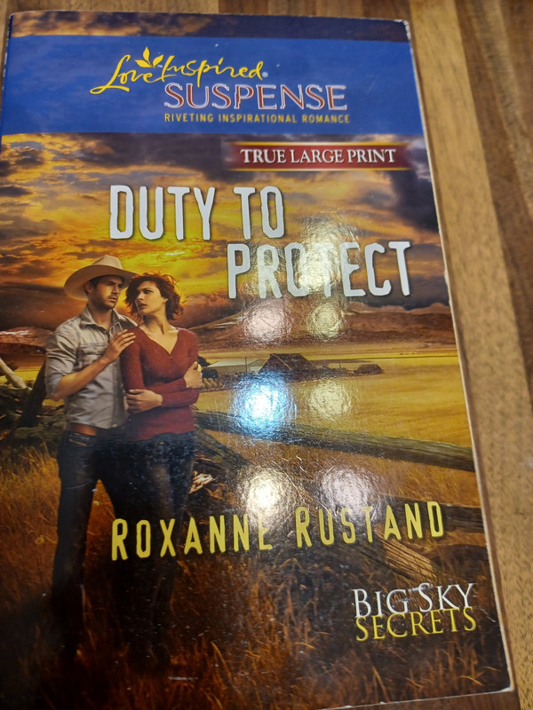 Duty to Protect (Love Inspired Large Print Suspense) By Rustand, Roxanne – trad