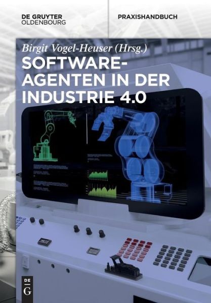 Softwareagenten In Der Industrie 4 0