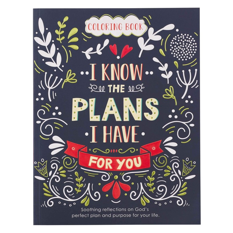 For I Know The Plans I Have For You Coloring Book for Adults Soothing Reflec…