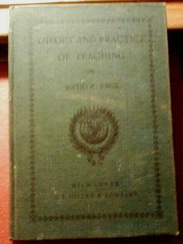 Theory and Practice of Teaching by David P. Page (1906 HB)