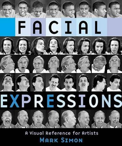 Facial Expressions: A Visual Reference for Artists – Paperback – GOOD