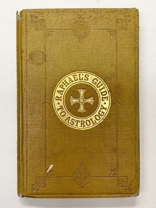 Raphael’s Guide to Astrology – W. Foulsham & Co., Limited 1931