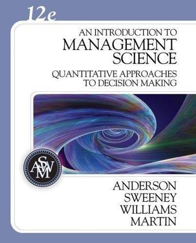 An Introduction to Management Science: Quantitative Approaches to De – VERY GOOD