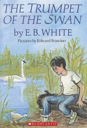 The Trumpet of the Swan – Paperback By E. B. White – GOOD