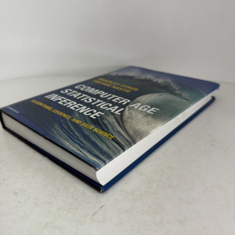 Computer Age Statistical Inference: Algorithms, Evidence, and Data Science HCDJ gallery