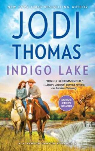 Indigo Lake: A Small-Town Texas Cowboy Romance Winter’s Camp (Ra – VERY GOOD