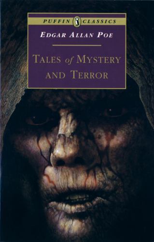 Tales of Mystery and Terror; Puffin Classics – paperback, Poe, 0140367209