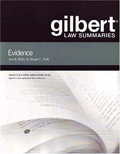 Gilbert Law Summaries on Evidence – Paperback, by Waltz Jon; Kaplan – Very Good