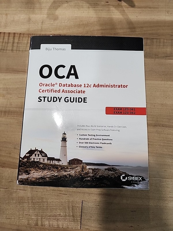 OCA: ORACLE DATABASE 12C ADMINISTRATOR CERTIFIED ASSOCIATE By Biju Thomas gallery