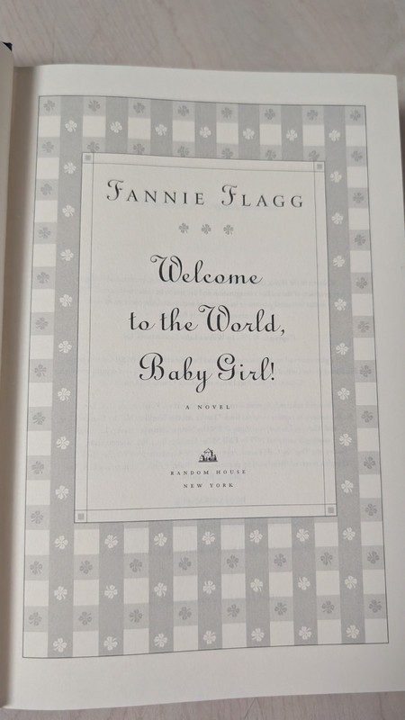 Welcome to the World, Baby Girl! by Fannie Flagg gallery