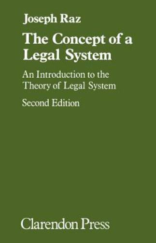 The Concept of a Legal System: An Introduction to the Theory of the Legal Sy…