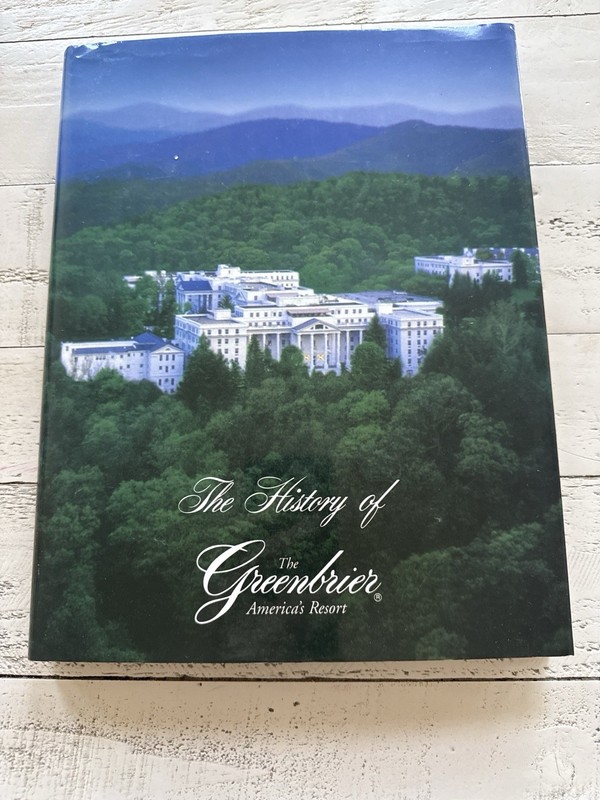 History of The Greenbrier America’s Resort HC 1998 Robert S Conte w Postcards