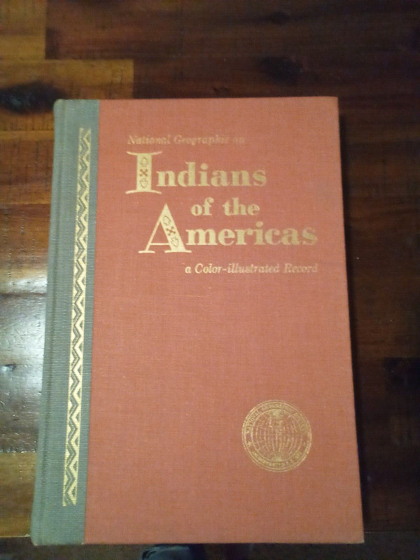 National Geographic Book «Indians of the Americas» 1957, 432 pages, Hard Cover