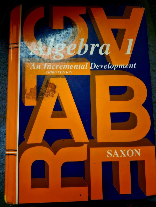 Algebra 1, Grades 9-12 : An Incremental Development by John H. Saxon (Hardcover)