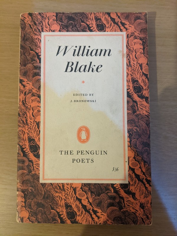 The Penguin Poets: William Blake – J Bronowski (PB, 1st Edition, 1958)